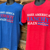 Make America RANCHY Again